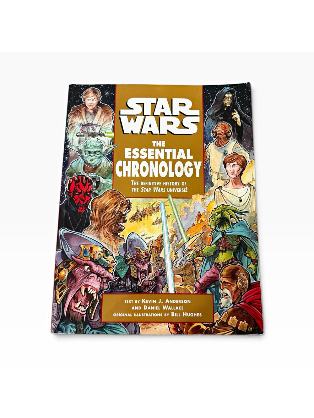 Star Wars: The Essential Chronology Hardcover Kevin J. Anderson, Del Rey
